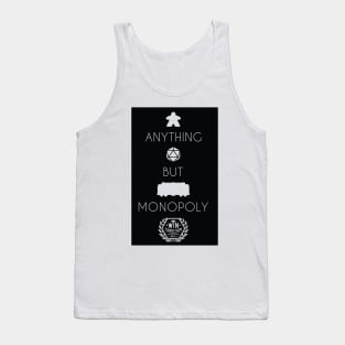 Anything but Monopoly Negative (Light Shirts) Tank Top